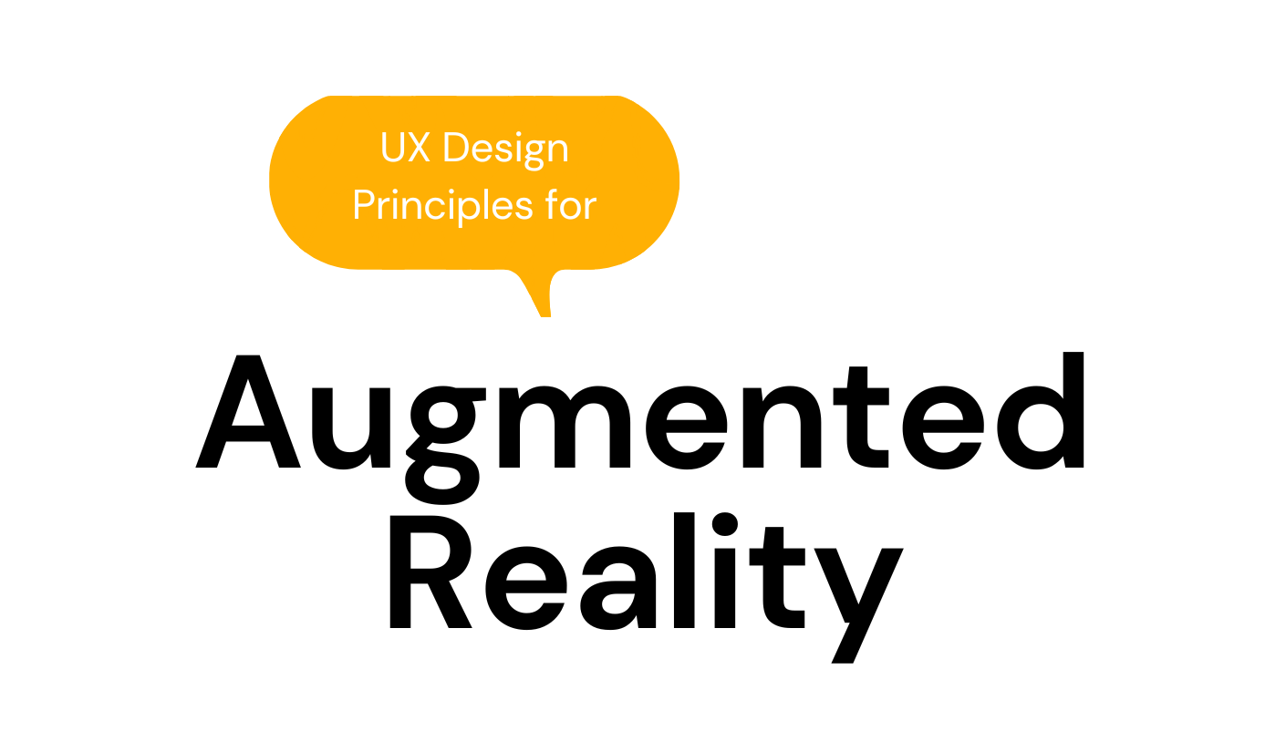 UX Design Principles for Augmented Reality